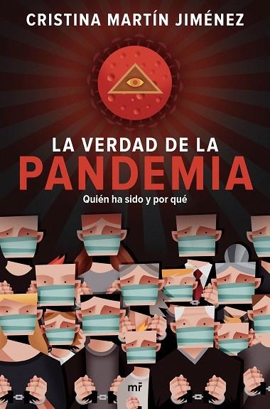 LA VERDAD DE LA PANDEMIA | 9788427047723 | MARTÍN JIMÉNEZ, CRISTINA | Llibreria L'Altell - Llibreria Online de Banyoles | Comprar llibres en català i castellà online - Llibreria de Girona