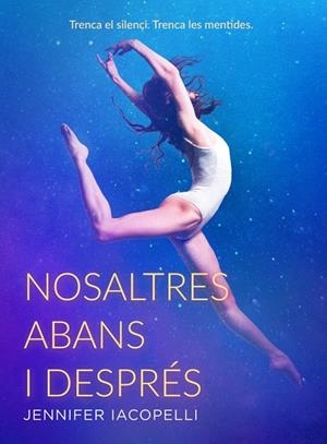 NOSALTRES ABANS I DESPRÉS | 9788424666156 | IACOPELLI, JENNIFER | Llibreria Online de Banyoles | Comprar llibres en català i castellà online