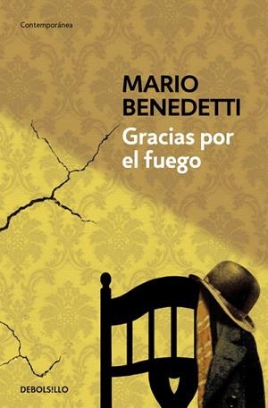GRACIAS POR EL FUEGO | 9788490626702 | BENEDETTI, MARIO | Llibreria L'Altell - Llibreria Online de Banyoles | Comprar llibres en català i castellà online - Llibreria de Girona