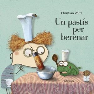 UN PASTÍS PER BERENAR | 9788416804931 | VOLTZ, CHRISTIAN | Llibreria L'Altell - Llibreria Online de Banyoles | Comprar llibres en català i castellà online - Llibreria de Girona
