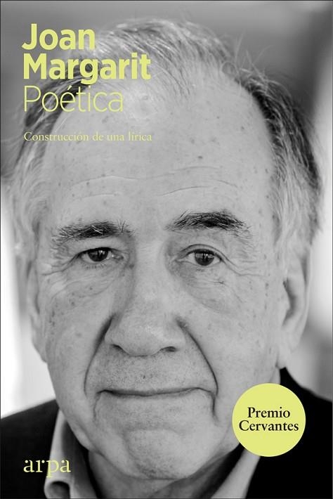 POÉTICA | 9788417623395 | MARGARIT CONSARNAU, JOAN | Llibreria L'Altell - Llibreria Online de Banyoles | Comprar llibres en català i castellà online - Llibreria de Girona