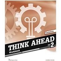 THINK AHEAD 2º ESO WORKBOOK | 9789925300778 | AV | Llibreria Online de Banyoles | Comprar llibres en català i castellà online
