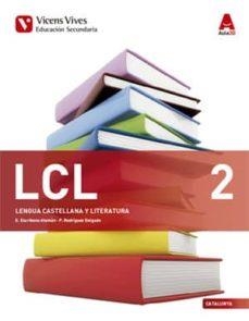 LENGUA CASTELLANA 2º ESO CATALUNYA ED 2016 | 9788468235912 | AV | Llibreria Online de Banyoles | Comprar llibres en català i castellà online