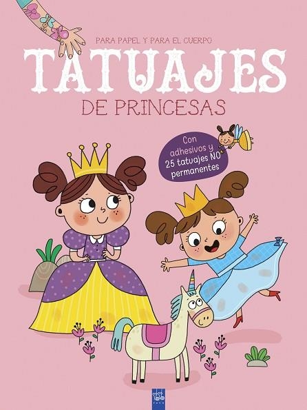 TATUAJES DE PRINCESAS | 9788408219156 | YOYO | Llibreria Online de Banyoles | Comprar llibres en català i castellà online
