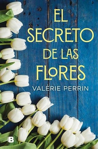 EL SECRETO DE LAS FLORES | 9788466666480 | PERRIN, VALERIE | Llibreria L'Altell - Llibreria Online de Banyoles | Comprar llibres en català i castellà online - Llibreria de Girona