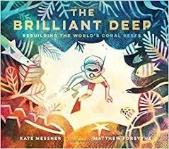THE BRILLIANT DEEP | 9781452133508 | KATE MESSNER | Llibreria L'Altell - Llibreria Online de Banyoles | Comprar llibres en català i castellà online - Llibreria de Girona