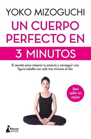 CUERPO PERFECTO EN 3 MINUTOS, UN | 9788416788774 | MIZOGUCHI,YOKO | Llibreria L'Altell - Llibreria Online de Banyoles | Comprar llibres en català i castellà online - Llibreria de Girona