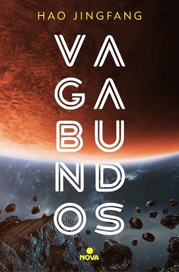 VAGABUNDOS | 9788417347772 | JINGFANG, HAO | Llibreria L'Altell - Llibreria Online de Banyoles | Comprar llibres en català i castellà online - Llibreria de Girona