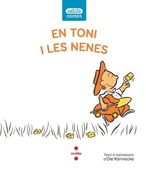 TONI I LES NENES, EN | 9788466148511 | KÖNNECKE, OLE | Llibreria Online de Banyoles | Comprar llibres en català i castellà online