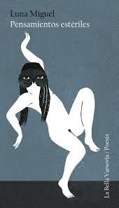 PENSAMIENTOS ESTERILES | 9788412090413 | LUNA MIGUEL | Llibreria Online de Banyoles | Comprar llibres en català i castellà online