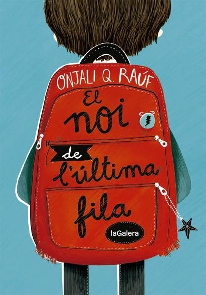 EL NOI DE L'ÚLTIMA FILA | 9788424668662 | RAÚF, ONJALI Q | Llibreria L'Altell - Llibreria Online de Banyoles | Comprar llibres en català i castellà online - Llibreria de Girona