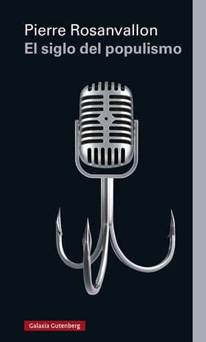 EL SIGLO DEL POPULISMO | 9788418218675 | ROSANVALLON, PIERRE | Llibreria L'Altell - Llibreria Online de Banyoles | Comprar llibres en català i castellà online - Llibreria de Girona