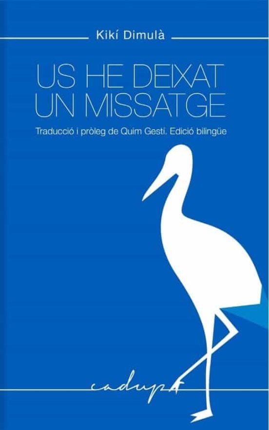 US HE DEIXAT UN MISSATGE | 9788412161045 | DIMULA, KIKI | Llibreria L'Altell - Llibreria Online de Banyoles | Comprar llibres en català i castellà online - Llibreria de Girona