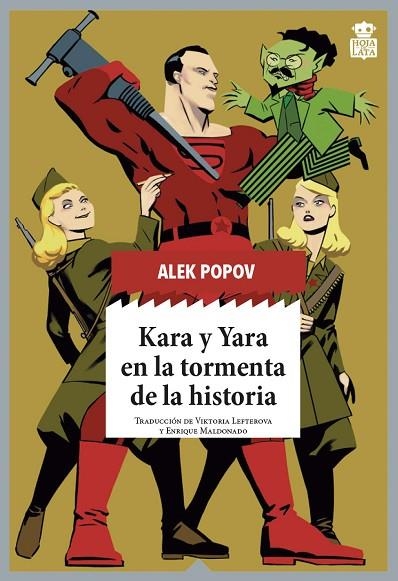 KARA Y YARA EN LA TORMENTA DE LA HISTORIA | 9788416537785 | POPOV, ALEK | Llibreria L'Altell - Llibreria Online de Banyoles | Comprar llibres en català i castellà online - Llibreria de Girona