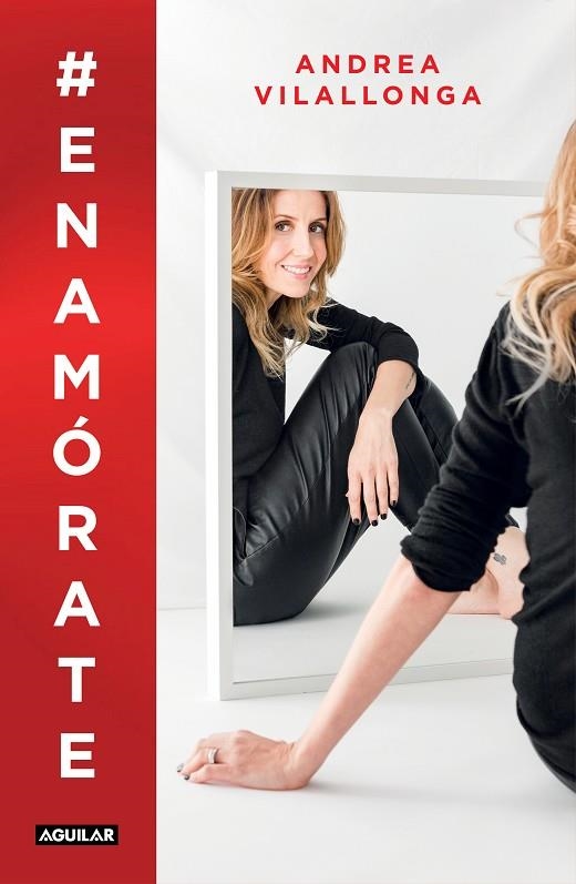 #ENAMÓRATE | 9788403521742 | VILALLONGA, ANDREA | Llibreria Online de Banyoles | Comprar llibres en català i castellà online