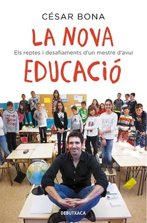 LA NOVA EDUCACIÓ | 9788418132582 | BONA, CÉSAR | Llibreria L'Altell - Llibreria Online de Banyoles | Comprar llibres en català i castellà online - Llibreria de Girona