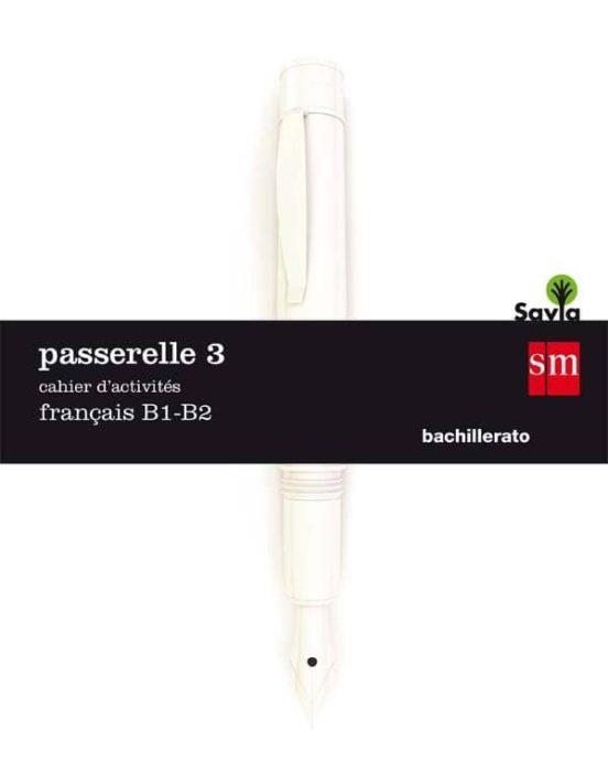 PASSERELLE 3. CAHIER D'ACTIVITÉS | 9788491079040 | AAVV | Llibreria L'Altell - Llibreria Online de Banyoles | Comprar llibres en català i castellà online - Llibreria de Girona