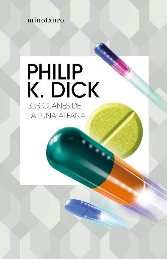 CLANES DE LA LUNA ALFANA, LOS | 9788445007280 | DICK, PHILIP K. | Llibreria L'Altell - Llibreria Online de Banyoles | Comprar llibres en català i castellà online - Llibreria de Girona