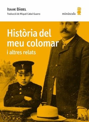 HISTÒRIA DEL MEU COLOMAR I ALTRES RELATS | 9788412092080 | BÁBEL, ISAAK | Llibreria L'Altell - Llibreria Online de Banyoles | Comprar llibres en català i castellà online - Llibreria de Girona