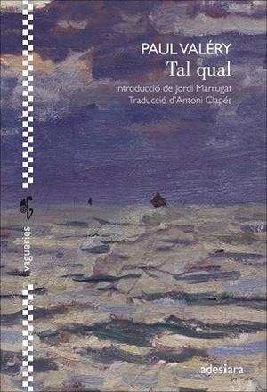 TAL QUAL | 9788416948529 | VALÉRY, PAUL | Llibreria Online de Banyoles | Comprar llibres en català i castellà online