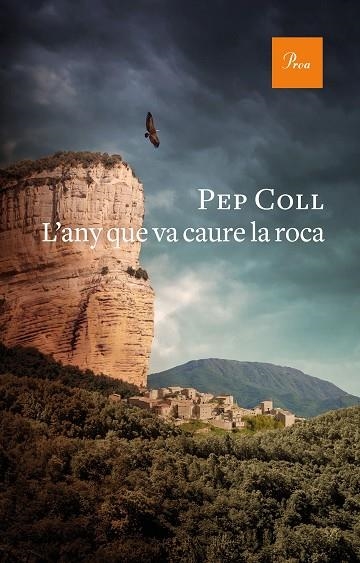 ANY QUE VA CAURE LA ROCA, L' | 9788475888415 | COLL, PEP | Llibreria L'Altell - Llibreria Online de Banyoles | Comprar llibres en català i castellà online - Llibreria de Girona