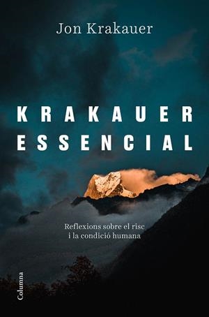 KRAKAUER ESSENCIAL | 9788466426695 | KRAKAUER, JON | Llibreria Online de Banyoles | Comprar llibres en català i castellà online
