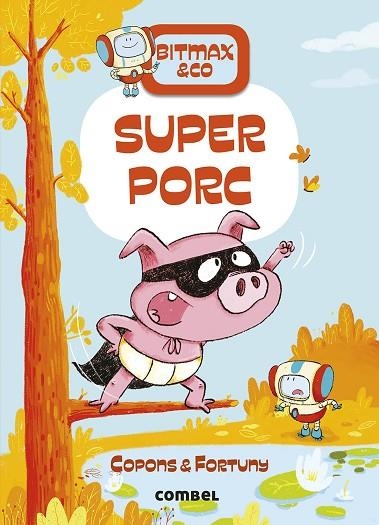 SUPERPORC | 9788491016380 | COPONS RAMON, JAUME | Llibreria L'Altell - Llibreria Online de Banyoles | Comprar llibres en català i castellà online - Llibreria de Girona