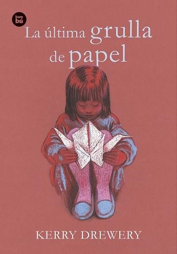 ÚLTIMA GRULLA DE PAPEL, LA | 9788483436073 | DREWERY, KERRY | Llibreria L'Altell - Llibreria Online de Banyoles | Comprar llibres en català i castellà online - Llibreria de Girona