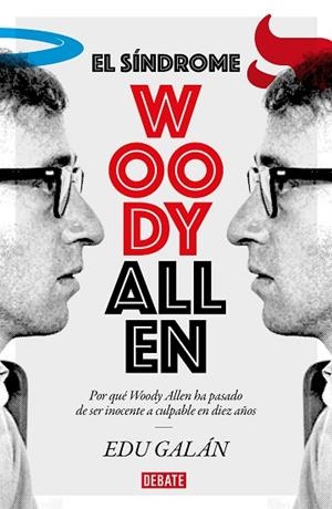 EL SÍNDROME WOODY ALLEN | 9788418006029 | GALÁN, EDU | Llibreria L'Altell - Llibreria Online de Banyoles | Comprar llibres en català i castellà online - Llibreria de Girona