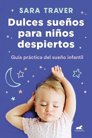 DULCES SUEÑOS PARA NIÑOS DESPIERTOS | 9788418045318 | TRAVER, SARA | Llibreria Online de Banyoles | Comprar llibres en català i castellà online