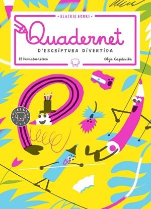 QUADERNET D'ESCRIPTURA DIVERTIDA, VOLUM 3 | 9788418187193 | EL HEMATOCRÍTICO | Llibreria Online de Banyoles | Comprar llibres en català i castellà online