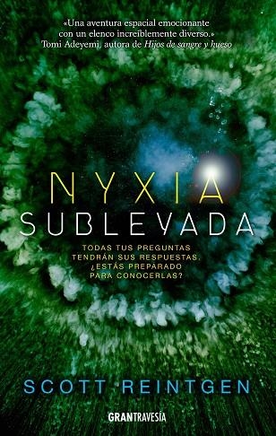 NYXIA SUBLEVADA | 9788412199031 | REINTGEN, SCOTT | Llibreria L'Altell - Llibreria Online de Banyoles | Comprar llibres en català i castellà online - Llibreria de Girona