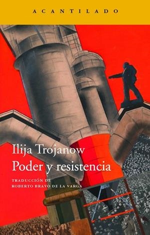 PODER Y RESISTENCIA | 9788417902360 | TROJANOW, ILIJA | Llibreria L'Altell - Llibreria Online de Banyoles | Comprar llibres en català i castellà online - Llibreria de Girona