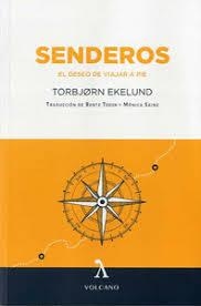 SENDEROS | 9788494993480 | EKELUND, TORBJØRN | Llibreria L'Altell - Llibreria Online de Banyoles | Comprar llibres en català i castellà online - Llibreria de Girona