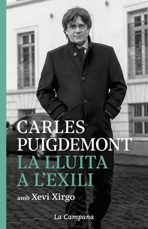 LA LLUITA A L'EXILI | 9788416863952 | PUIGDEMONT, CARLES/XIRGO, XEVI | Llibreria Online de Banyoles | Comprar llibres en català i castellà online