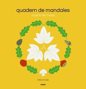 QUADERN DE MANDALES | 9788417165512 | Llibreria L'Altell - Llibreria Online de Banyoles | Comprar llibres en català i castellà online - Llibreria de Girona