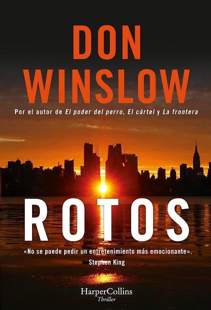 ROTOS | 9788491394723 | WINSLOW, DON | Llibreria L'Altell - Llibreria Online de Banyoles | Comprar llibres en català i castellà online - Llibreria de Girona