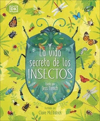 LA VIDA SECRETA DE LOS INSECTOS | 9780241469286 | VARIOS AUTORES, | Llibreria Online de Banyoles | Comprar llibres en català i castellà online