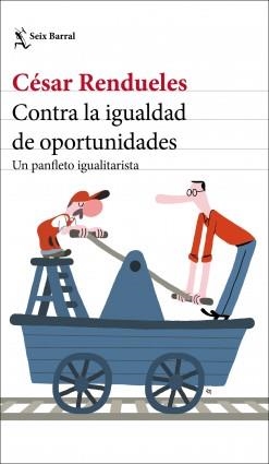 CONTRA LA IGUALDAD DE OPORTUNIDADES | 9788432237003 | RENDUELES, CÉSAR | Llibreria Online de Banyoles | Comprar llibres en català i castellà online