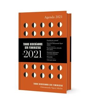 AGENDA 2021 TODOS DEBERÍAMOS SER FEMINISTAS | 9788439737704 | NGOZI ADICHIE, CHIMAMANDA | Llibreria L'Altell - Llibreria Online de Banyoles | Comprar llibres en català i castellà online - Llibreria de Girona