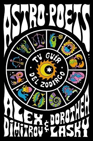 ASTRO POETS | 9788491294764 | LASKY, DOROTHEA/DIMITROV, ALEX | Llibreria Online de Banyoles | Comprar llibres en català i castellà online