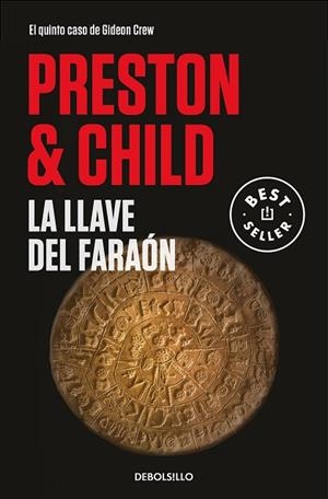 LA LLAVE DEL FARAÓN (GIDEON CREW 5) | 9788466350709 | PRESTON, DOUGLAS/CHILD, LINCOLN | Llibreria L'Altell - Llibreria Online de Banyoles | Comprar llibres en català i castellà online - Llibreria de Girona