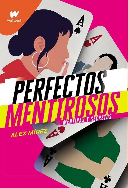 PERFECTOS MENTIROSOS | 9788418057618 | MIREZ, ALEX | Llibreria L'Altell - Llibreria Online de Banyoles | Comprar llibres en català i castellà online - Llibreria de Girona