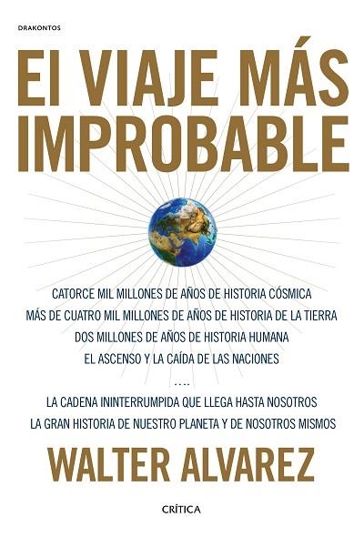 VIAJE MÁS IMPROBABLE, EL | 9788491990451 | ÁLVAREZ, WALTER | Llibreria L'Altell - Llibreria Online de Banyoles | Comprar llibres en català i castellà online - Llibreria de Girona