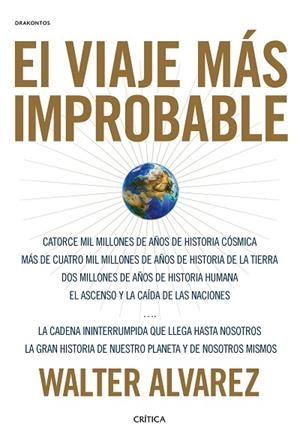 VIAJE MÁS IMPROBABLE, EL | 9788491990451 | ÁLVAREZ, WALTER | Llibreria L'Altell - Llibreria Online de Banyoles | Comprar llibres en català i castellà online - Llibreria de Girona