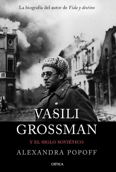 VASILI GROSSMAN Y EL SIGLO SOVIÉTICO | 9788491992196 | POPOFF, ALEXANDRA | Llibreria L'Altell - Llibreria Online de Banyoles | Comprar llibres en català i castellà online - Llibreria de Girona