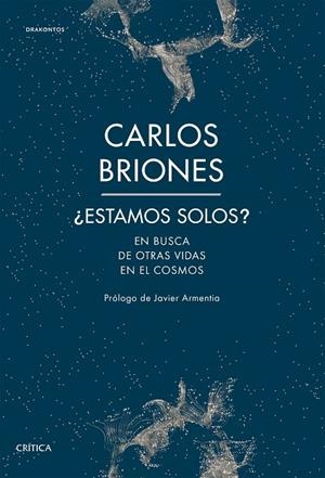 ¿ESTAMOS SOLOS? | 9788491992219 | BRIONES LLORENTE, CARLOS | Llibreria L'Altell - Llibreria Online de Banyoles | Comprar llibres en català i castellà online - Llibreria de Girona