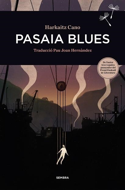 PASAIA BLUES | 9788416698455 | CANO, HARKAITZ | Llibreria L'Altell - Llibreria Online de Banyoles | Comprar llibres en català i castellà online - Llibreria de Girona