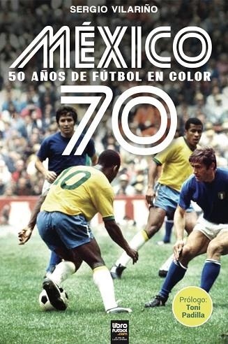 MÉXICO 70 | 9789873979958 | VILARIÑO FERREIRO, SERGIO | Llibreria L'Altell - Llibreria Online de Banyoles | Comprar llibres en català i castellà online - Llibreria de Girona
