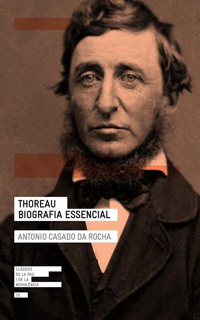 THOREAU. BIOGRAFIA ESSENCIAL | 9788418197086 | CASADO DA ROCHA, ANTONIO | Llibreria L'Altell - Llibreria Online de Banyoles | Comprar llibres en català i castellà online - Llibreria de Girona